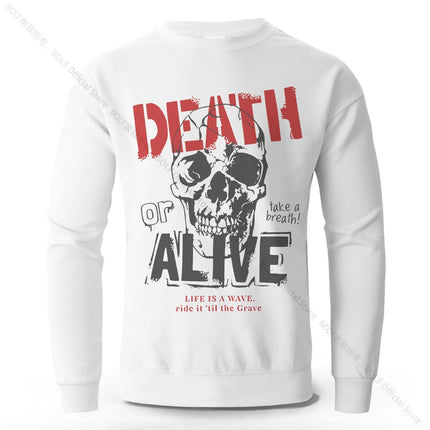 Men's Death or Alive Printed Pure Cotton Sweatshirts Oversized Classic Graphic Pullovers for Men Women Tops