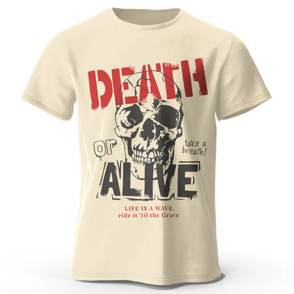 Men's Death or Alive Printed T-Shirt 100% Cotton Oversized Street Graphic Tees for Men Women Summer Tops