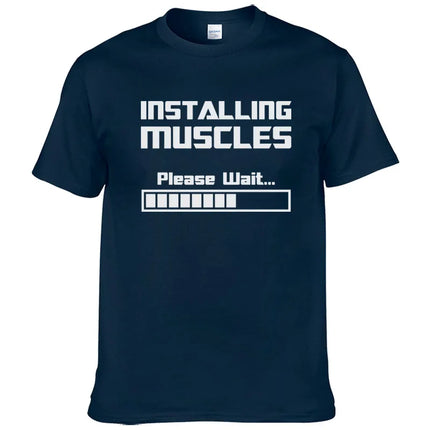 Summer New Tshirts Installing Muscles Please Wait Loading Bar Funny Print T Shirt Men Women  Cotton Short Sleeve Cool Tees #310