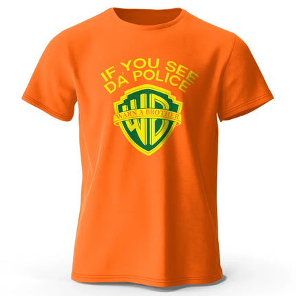 Men's If You See Da' Police Printed T-Shirt 100% Cotton Oversized Classic Funny Graphic Tees for Men Women Summer Tops