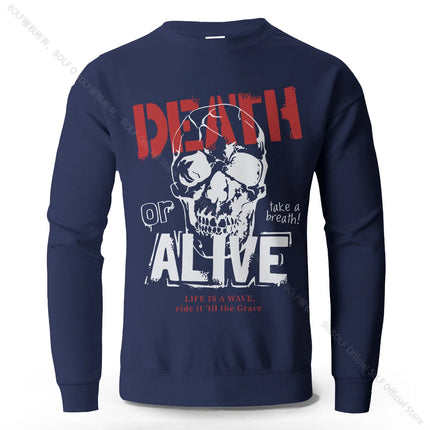 Men's Death or Alive Printed Pure Cotton Sweatshirts Oversized Classic Graphic Pullovers for Men Women Tops