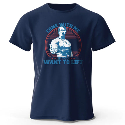 Come with Me If You Want To Lift Printed Men's T-Shirt 100% Cotton Oversized Funny Graphic Tees for Men Summer Tops