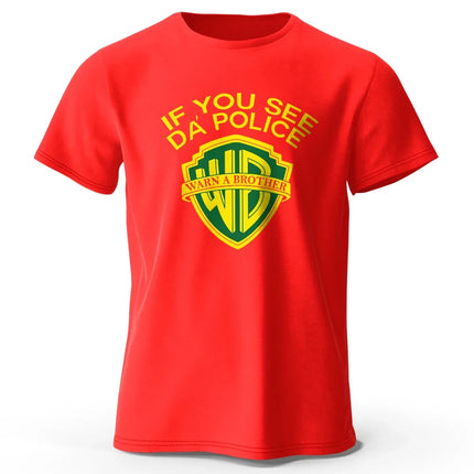 Men's If You See Da' Police Printed T-Shirt 100% Cotton Oversized Classic Funny Graphic Tees for Men Women Summer Tops