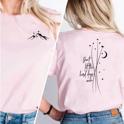 ACOTAR Don't Let The Hard Days Win Night Court T-shirts Women Minimal SJM T Shirt Throne of Glass Velaris Graphic T Shirts Tops