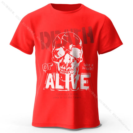 Men's Death or Alive Printed T-Shirt 100% Cotton Oversized Street Graphic Tees for Men Women Summer Tops