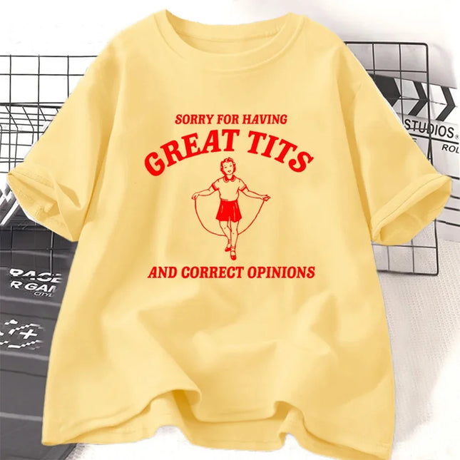 Having Great Tits T Shirts Cotton Casual Short Sleeve Tshirt Funny Quote Feminism T-Shirt Women's Tops Tee Clothing Streetwear
