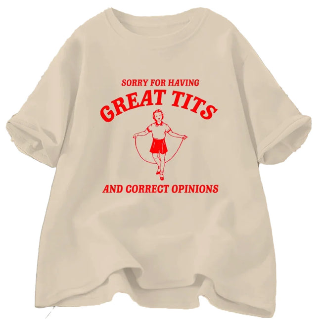 Having Great Tits T Shirts Cotton Casual Short Sleeve Tshirt Funny Quote Feminism T-Shirt Women's Tops Tee Clothing Streetwear