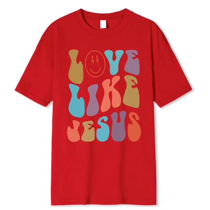 Love Like Jesus Cartoon Colorful Letter Pattern Personality Women T-Shirt Fashion Print T Shirt Casual Unisex Tshirts Clothes T
