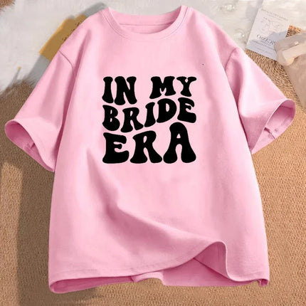 In My Bride Era T-shirts Engagement Bachelorette Trendy Tshirt Cotton Short Sleeve Female Clothing Vintage Bride Party Tee Shirt
