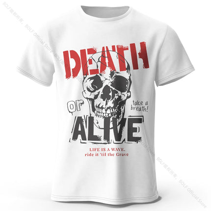 Men's Death or Alive Printed T-Shirt 100% Cotton Oversized Street Graphic Tees for Men Women Summer Tops