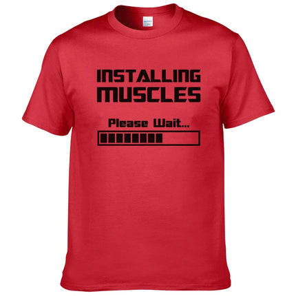 Summer New Tshirts Installing Muscles Please Wait Loading Bar Funny Print T Shirt Men Women  Cotton Short Sleeve Cool Tees #310
