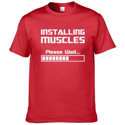Summer New Tshirts Installing Muscles Please Wait Loading Bar Funny Print T Shirt Men Women  Cotton Short Sleeve Cool Tees #310